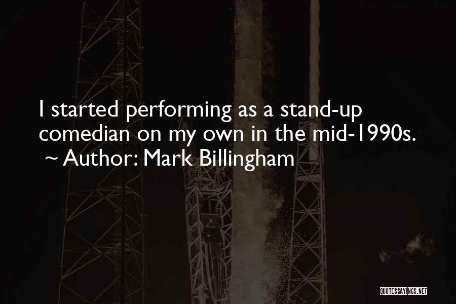 Stand On My Own Quotes By Mark Billingham