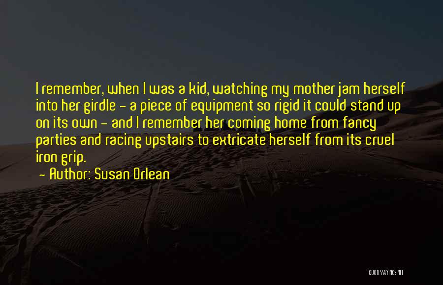 Stand On My Own Quotes By Susan Orlean