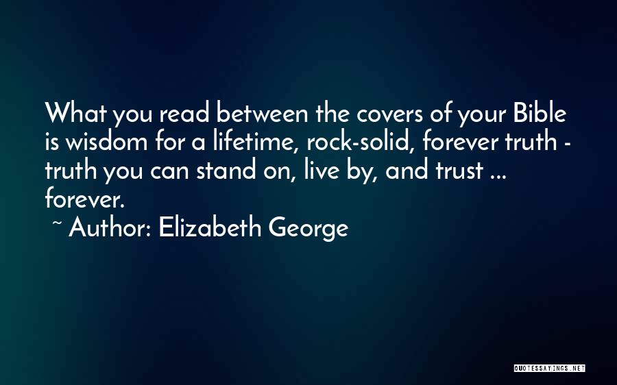 Stand On The Rock Quotes By Elizabeth George