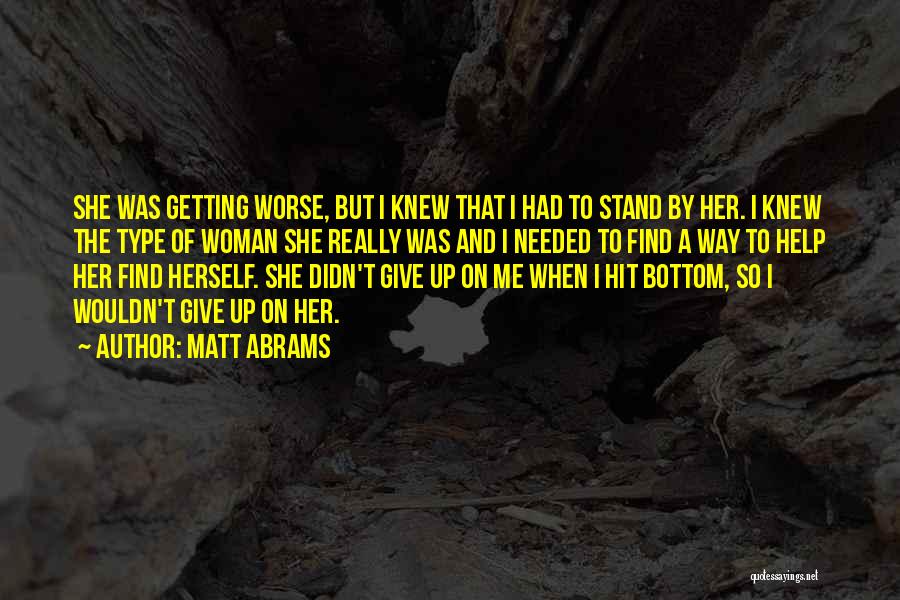 Stand On The Rock Quotes By Matt Abrams