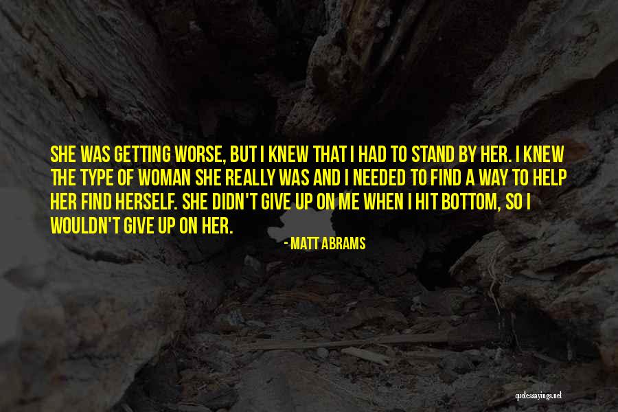 Stand On The Rock Quotes By Matt Abrams