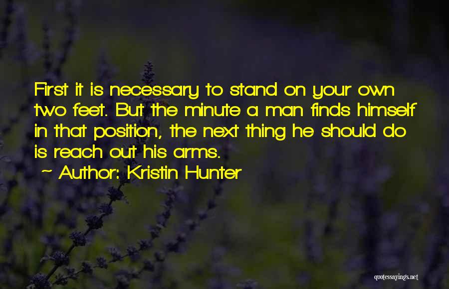 Stand On Two Feet Quotes By Kristin Hunter