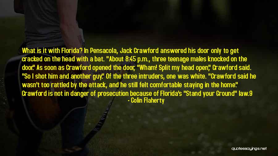 Stand On Your Head Quotes By Colin Flaherty Stand On Your Head Quotes By Colin Flaherty