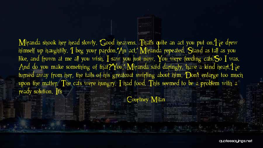 Stand On Your Head Quotes By Courtney Milan Stand On Your Head Quotes By Courtney Milan
