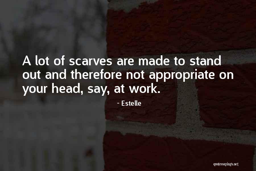 Stand On Your Head Quotes By Estelle Stand On Your Head Quotes By Estelle