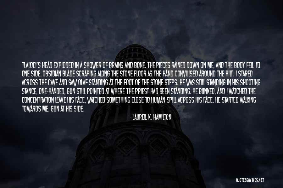 Stand On Your Head Quotes By Laurell K. Hamilton Stand On Your Head Quotes By Laurell K. Hamilton