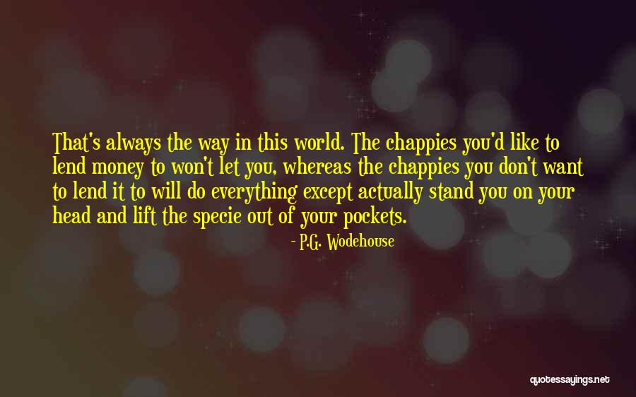 Stand On Your Head Quotes By P.G. Wodehouse Stand On Your Head Quotes By P.G. Wodehouse