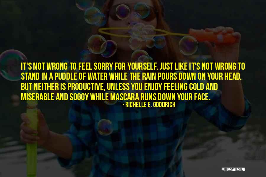 Stand On Your Head Quotes By Richelle E. Goodrich Stand On Your Head Quotes By Richelle E. Goodrich