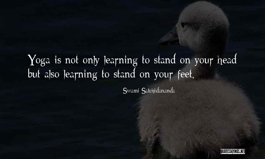 Stand On Your Head Quotes By Swami Satchidananda Stand On Your Head Quotes By Swami Satchidananda