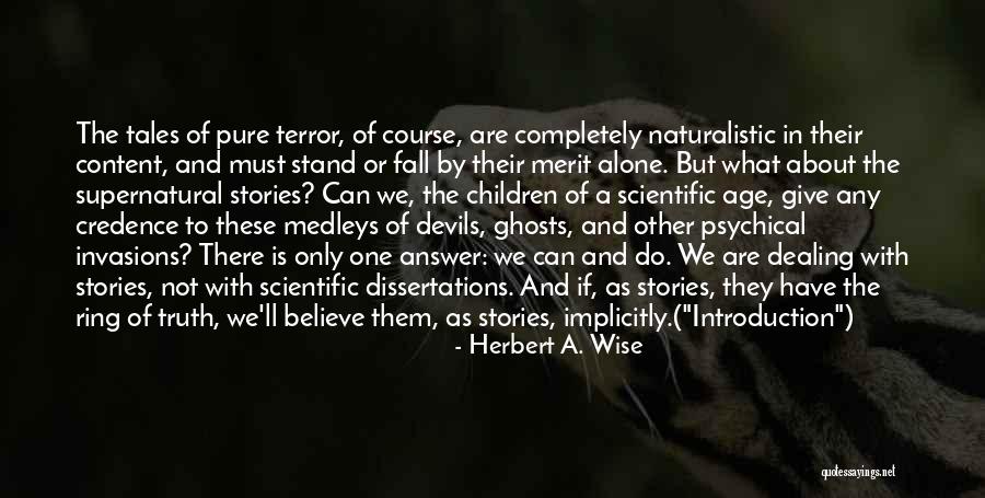 Stand Or Fall Quotes By Herbert A. Wise Stand Or Fall Quotes By Herbert A. Wise