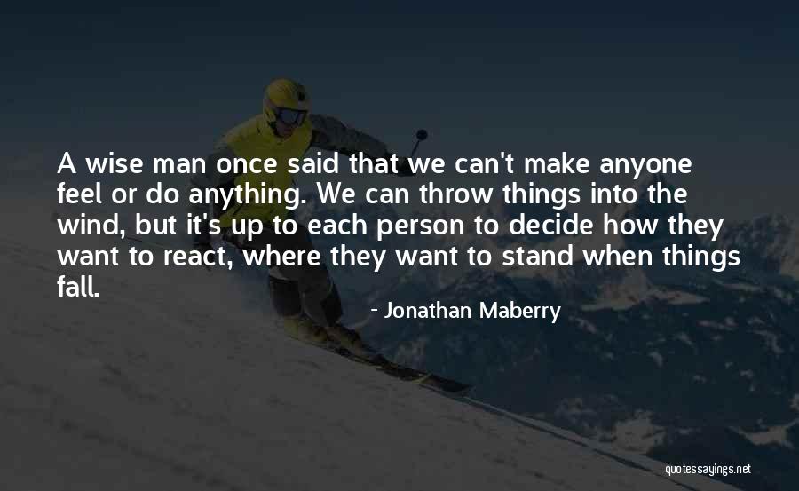 Stand Or Fall Quotes By Jonathan Maberry Stand Or Fall Quotes By Jonathan Maberry