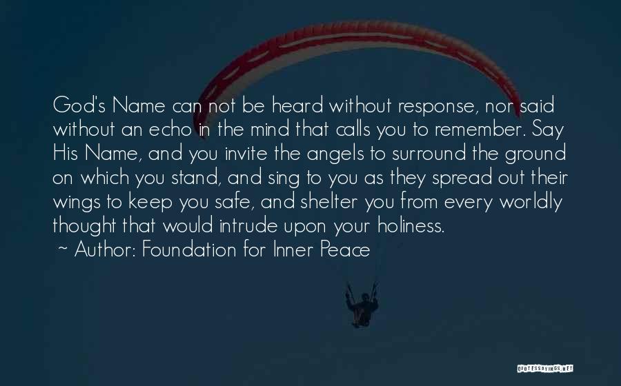 Stand Out Quotes By Foundation For Inner Peace