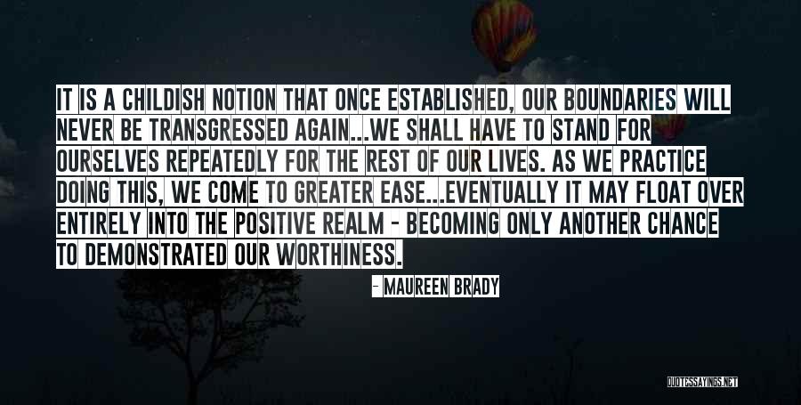 Stand Out Quotes Quotes By Maureen Brady Stand Out Quotes Quotes By Maureen Brady