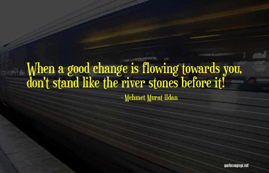 Stand Out Quotes Quotes By Mehmet Murat Ildan Stand Out Quotes Quotes By Mehmet Murat Ildan