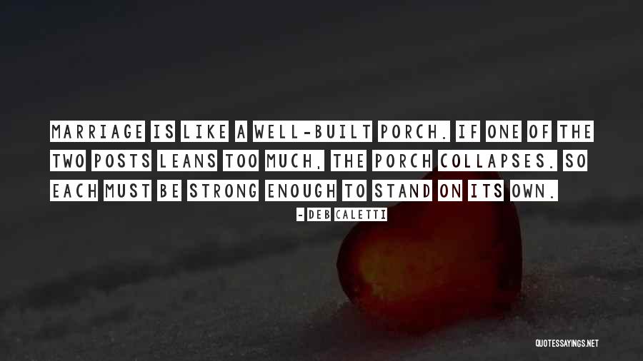 Stand Strong Quotes By Deb Caletti Stand Strong Quotes By Deb Caletti