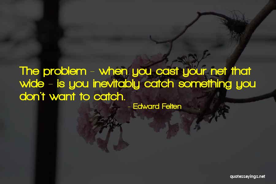 Stand Tall 1997 Quotes By Edward Felten Stand Tall 1997 Quotes By Edward Felten