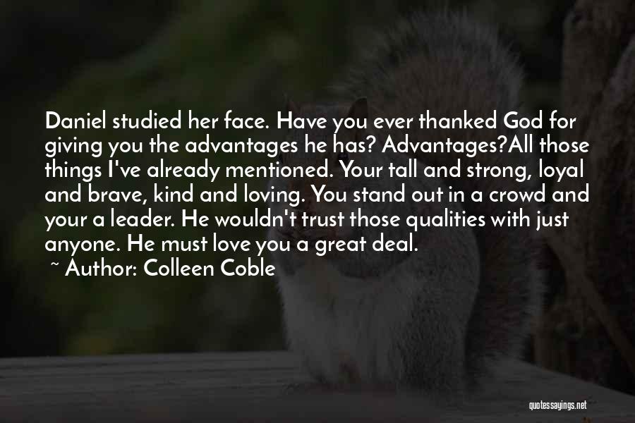 Stand Tall And Strong Quotes By Colleen Coble