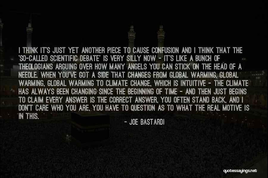 Stand That Can Change Quotes By Joe Bastardi Stand That Can Change Quotes By Joe Bastardi