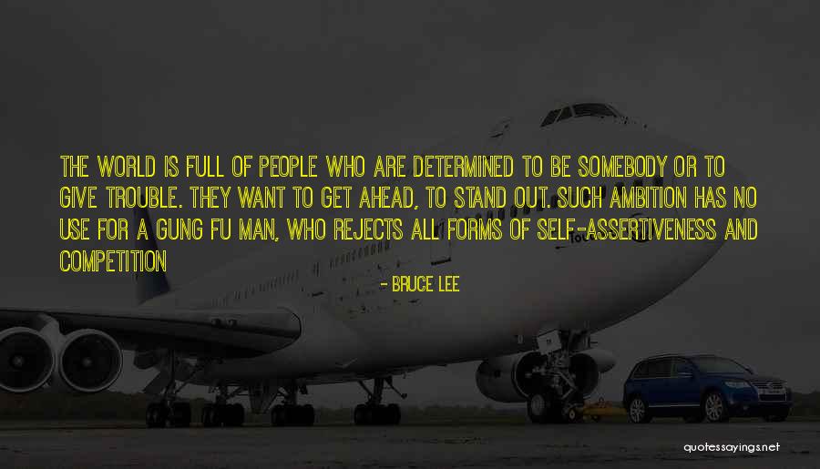 Stand The World Quotes By Bruce Lee Stand The World Quotes By Bruce Lee