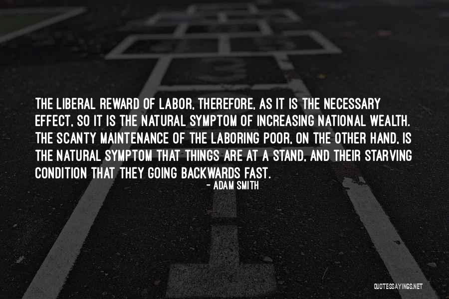 Stand Too Fast Quotes By Adam Smith Stand Too Fast Quotes By Adam Smith