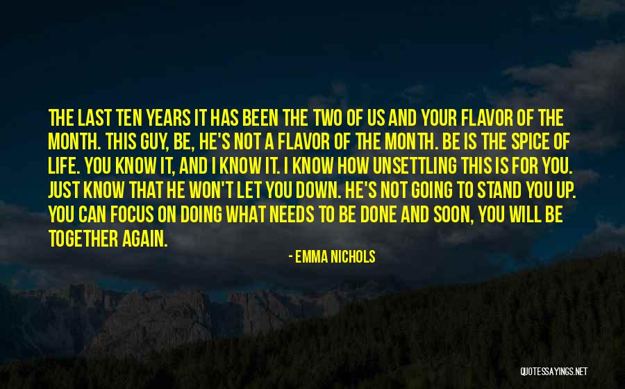 Stand Up Again Quotes By Emma Nichols Stand Up Again Quotes By Emma Nichols
