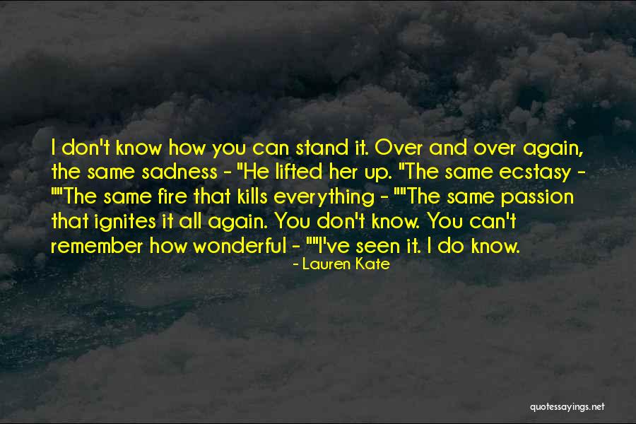 Stand Up Again Quotes By Lauren Kate Stand Up Again Quotes By Lauren Kate