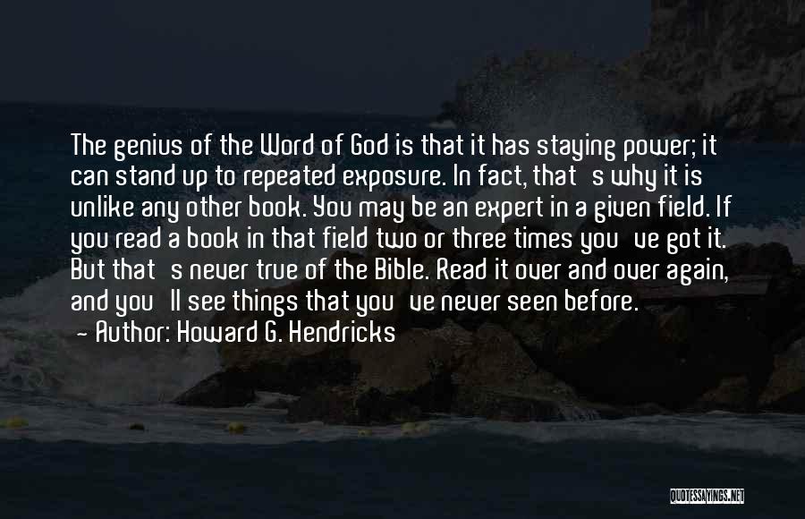 Stand Up Bible Quotes By Howard G. Hendricks