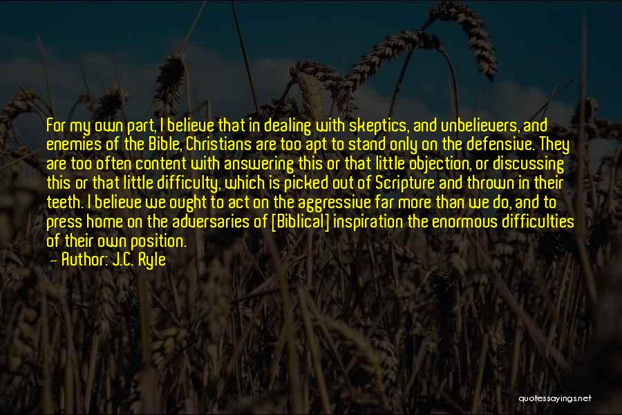 Stand Up Bible Quotes By J.C. Ryle