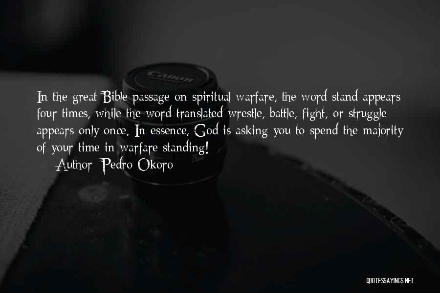 Stand Up Bible Quotes By Pedro Okoro