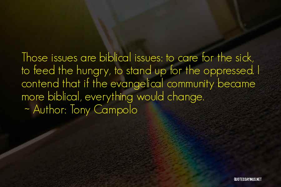 Stand Up Bible Quotes By Tony Campolo