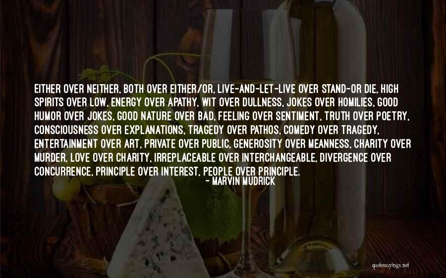 Stand Up Comedy Jokes Quotes By Marvin Mudrick