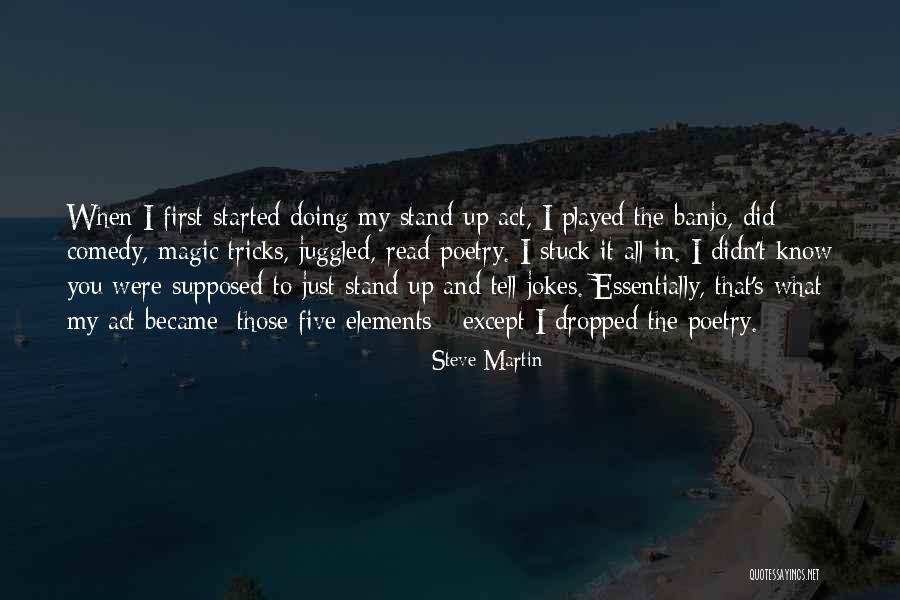 Stand Up Comedy Jokes Quotes By Steve Martin