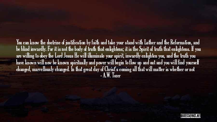 Stand Up For Jesus Quotes By A.W. Tozer Stand Up For Jesus Quotes By A.W. Tozer