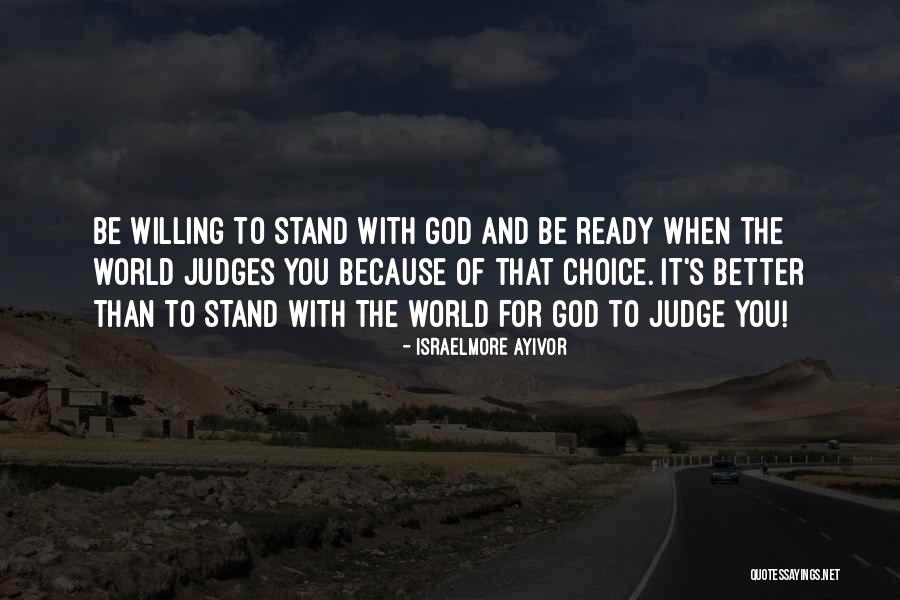 Stand Up For Jesus Quotes By Israelmore Ayivor Stand Up For Jesus Quotes By Israelmore Ayivor