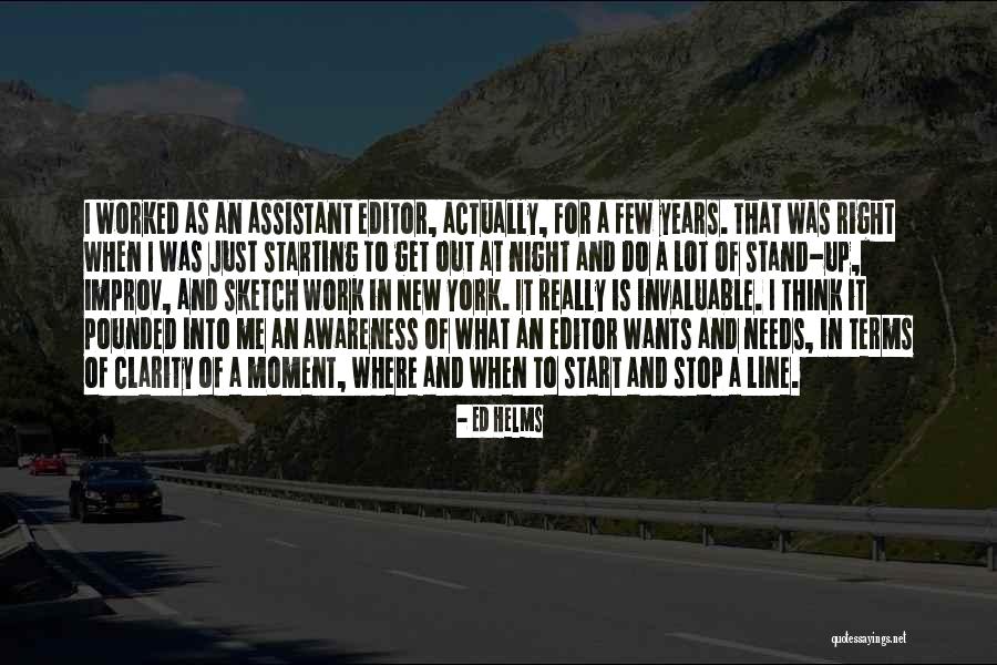 Stand Up For What Right Quotes By Ed Helms
