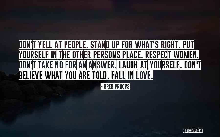 Stand Up For What Right Quotes By Greg Proops