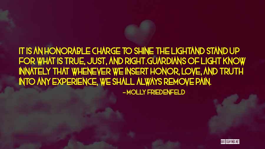 Stand Up For What Right Quotes By Molly Friedenfeld