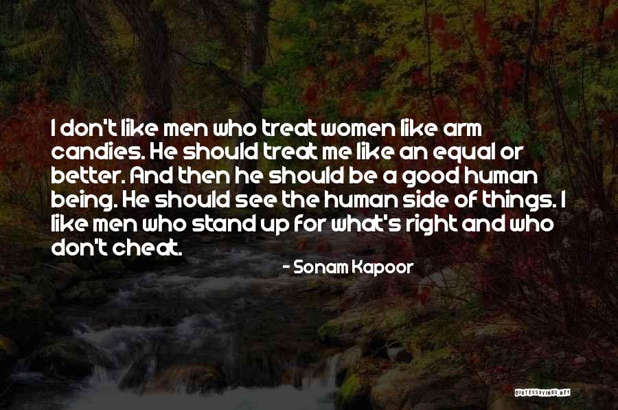 Stand Up For What Right Quotes By Sonam Kapoor