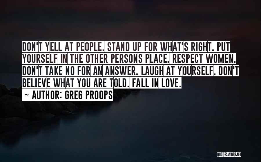 Stand Up For What You Believe In Quotes By Greg Proops