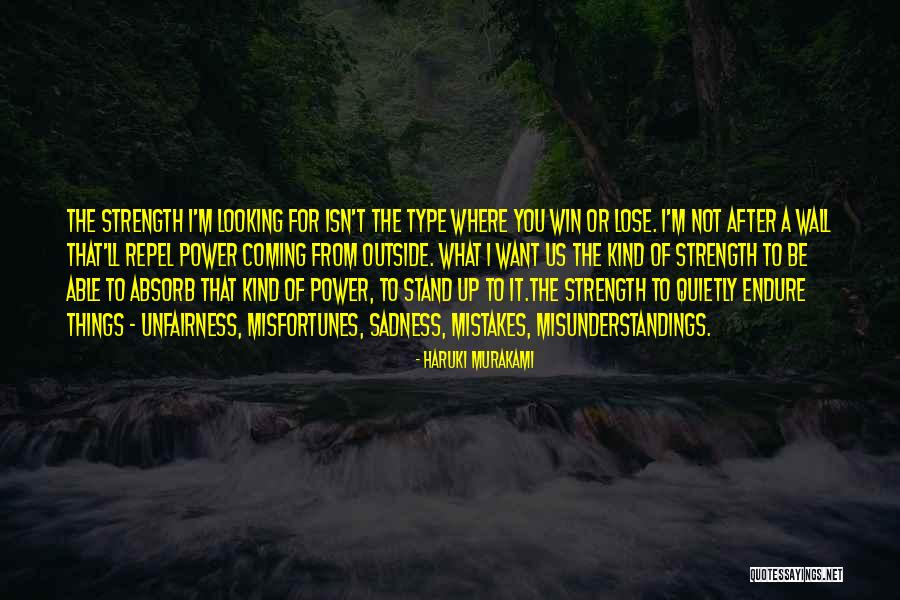 Stand Up For What You Want Quotes By Haruki Murakami Stand Up For What You Want Quotes By Haruki Murakami