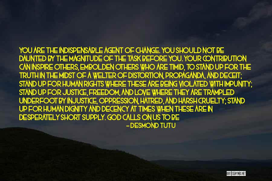 Stand Up For Your Life Quotes By Desmond Tutu Stand Up For Your Life Quotes By Desmond Tutu