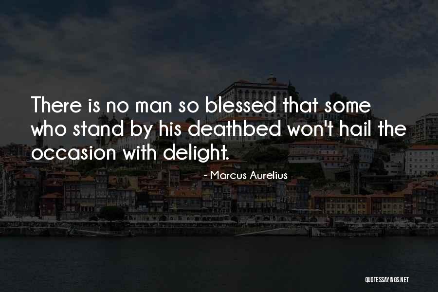 Stand Up For Your Man Quotes By Marcus Aurelius Stand Up For Your Man Quotes By Marcus Aurelius