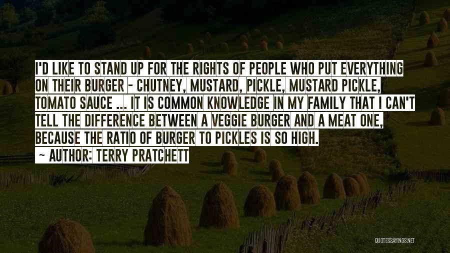 Stand Up High Quotes By Terry Pratchett