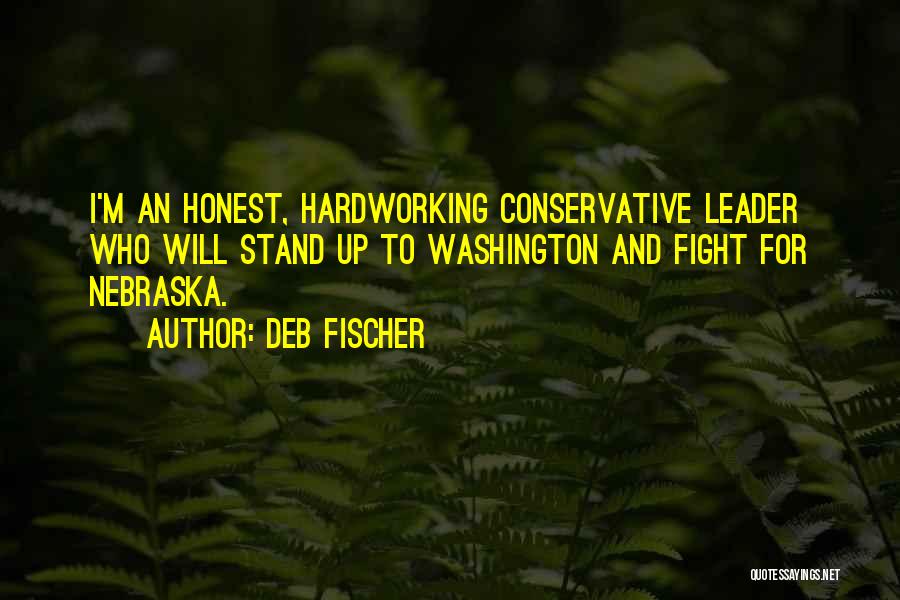 Stand Up Quotes By Deb Fischer
