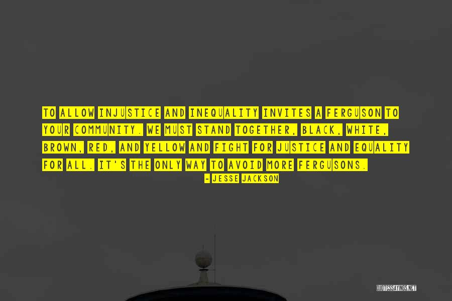 Stand Up To Injustice Quotes By Jesse Jackson Stand Up To Injustice Quotes By Jesse Jackson