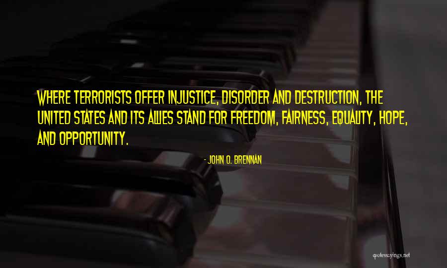 Stand Up To Injustice Quotes By John O. Brennan Stand Up To Injustice Quotes By John O. Brennan