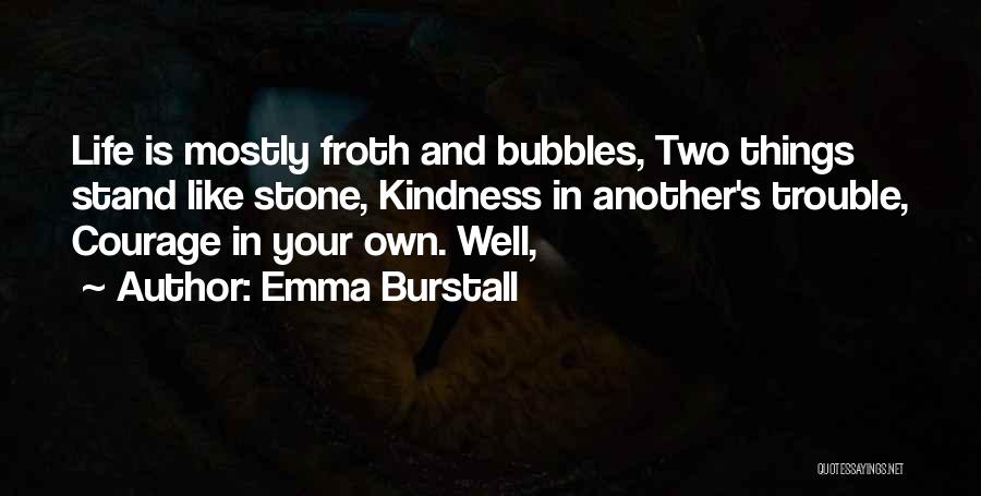 Stand Your Own Quotes By Emma Burstall