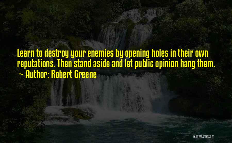 Stand Your Own Quotes By Robert Greene