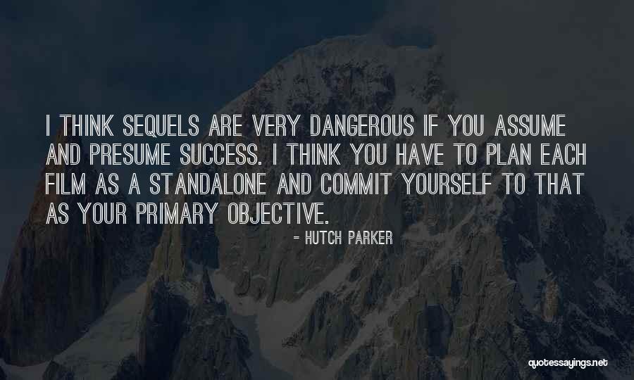 Standalone Quotes By Hutch Parker Standalone Quotes By Hutch Parker