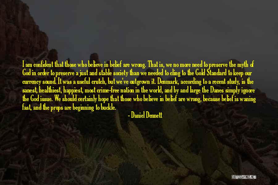 Standard Issue Quotes By Daniel Dennett Standard Issue Quotes By Daniel Dennett